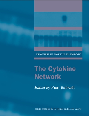 The Cytokine Network - Balkwill, Fran (Editor)