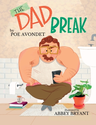 The Dad Break - Avondet, Poe