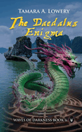 The Daedalus Enigma: Waves of Darkness Book 6