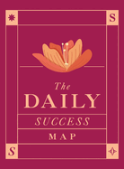 The Daily Success Map: Large Print Undated Monthly & Weekly Hardcover Planner