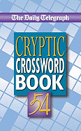 The Daily Telegraph Cryptic Crossword Book 54