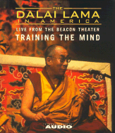 The Dalai Lama in America: Training the Mind