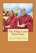 The Dalai Lama Next Door: Volunteering with Tibetans in McLeodganj