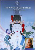 The Dalai Lama: The Power of Compassion - 