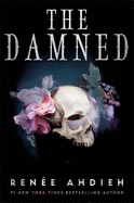 The Damned: The second instalment of The Beautiful series by New York Times bestselling author