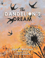 The Dandelion's Dream