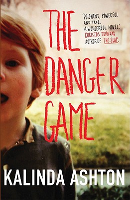 The Danger Game - Ashton, Kalinda