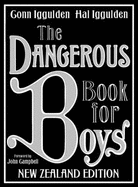 The Dangerous Book For Boys - New Zealand Edition - Iggulden, Conn, and Iggulden, Hal