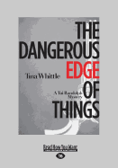 The Dangerous Edge of Things: A Tai Randolph Mystery