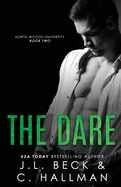 The Dare: A Stepbrother Bully Romance