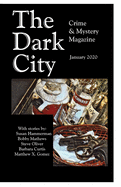 The Dark City Crime and Mystery Magazine: Volume 5, Issue 2