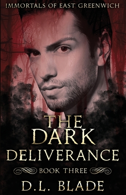 The Dark Deliverance: YA Paranormal Suspense - Blade, D L