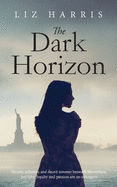 The Dark Horizon