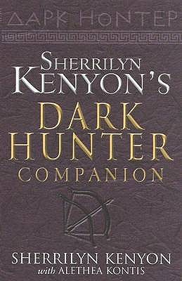 The Dark-Hunter Companion - Kenyon, Sherrilyn, and Kontis, Alethea