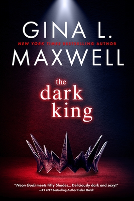 The Dark King - Maxwell, Gina L