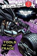 The Dark Knight Rises: Tools of the Trade