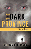 The Dark Province: Son of Duprin