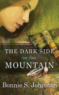 The Dark Side of the Mountain