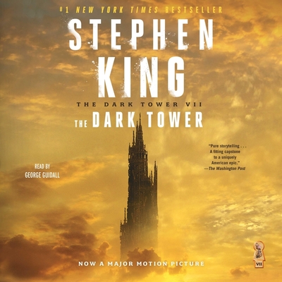 The Dark Tower VII: The Dark Tower - King, Stephen, and Guidall, George (Read by)