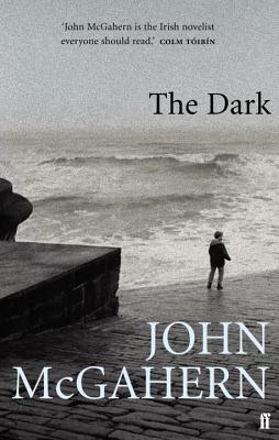 The Dark - McGahern, John