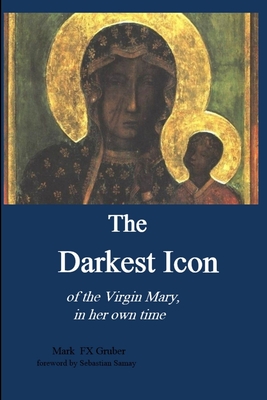 The Darkest Icon - Gruber, Mark