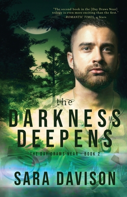 The Darkness Deepens - Davison, Sara