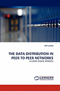 The Data Distribution in Peer to Peer Networks