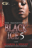 The Daughter of Black Ice 5