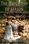 The Daughters of Avalon