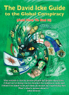 The David Icke Guide to the Global Conspiracy: And How to End It