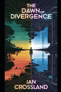 The Dawn of Divergence