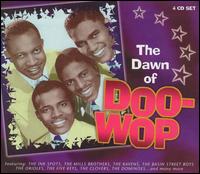 The Dawn of Doo-Wop - Various Artists