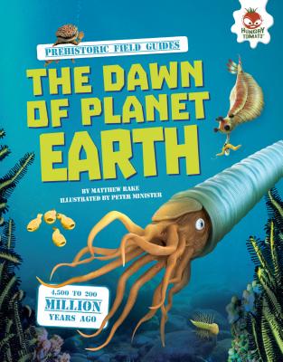 The Dawn of Planet Earth - Rake, Matthew