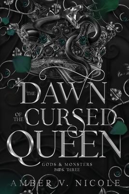 The Dawn of the Cursed Queen - Nicole, Amber V