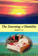 The Dawning of Humility