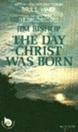 The Day Christ Was Born