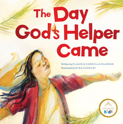 The Day God's Helper Came - McAdam, Claudia