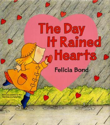 The Day It Rained Hearts - 