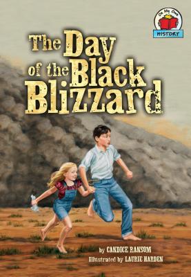The Day of the Black Blizzard - Ransom, Candice