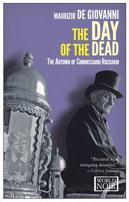 The Day of the Dead: The Autumn of Comissario Ricciardi - De Giovanni, Maurizio