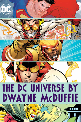 The DC Universe by Dwayne McDuffie - McDuffie, Dwayne