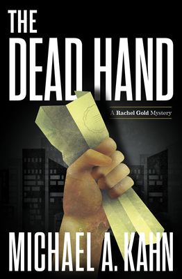 The Dead Hand - Kahn, Michael