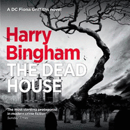 The Dead House: A chilling British detective crime thriller