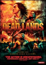 The Dead Lands - Toa Fraser
