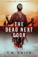 The Dead Next Door