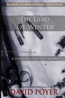 The Dead of Winter - Poyer, David
