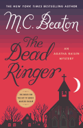 The Dead Ringer: An Agatha Raisin Mystery