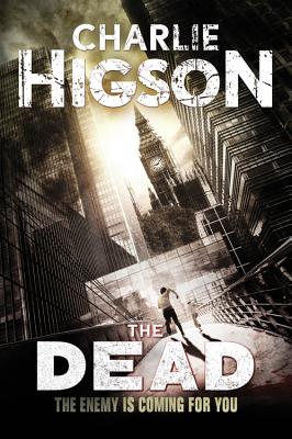 The Dead - Higson, Charlie