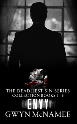 The Deadliest Sin Series Collection Books 4-6: Envy (A Dark Mafia Romance Collection) - McNamee, Gwyn