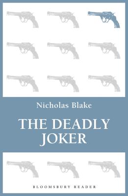 The Deadly Joker - Blake, Nicholas